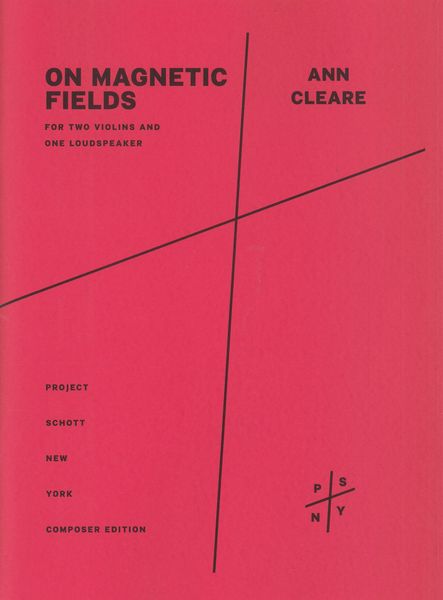 On Magnetic Fields : Version For Two Violins and One Loudspeaker.