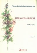 Havanera Irreal : For Piano.