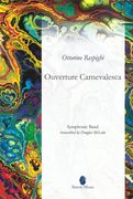 Ouverture Carnevalesca : For Symphonic Band [Complete Set] / arr. by Mclain.