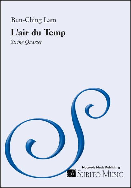 L' Air Du Temps : For String Quartet (1990).
