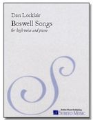 Boswell Songs : A Song Cycle For High Voice and Piano (1987).