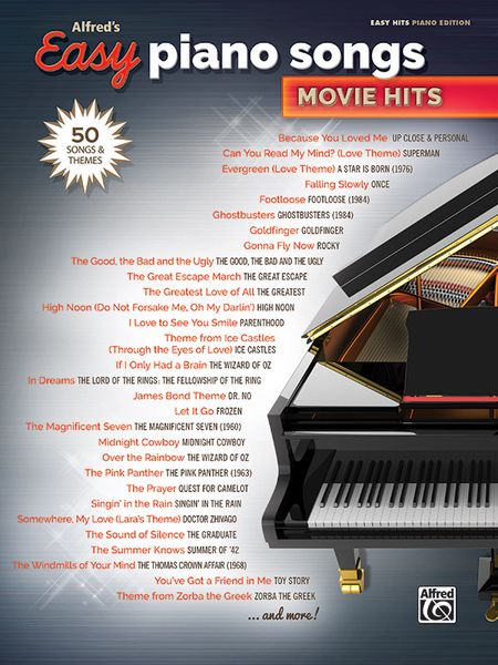 Alfred's Easy Piano Songs : Movie Hits - 50 Songs and Themes.