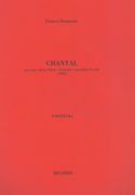 Chantal : Per Arpa Solista, Flauto, Clarinetto E Quartetto d'Archi (1990).