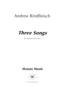 Three Songs : For Soprano and Piano (1990).