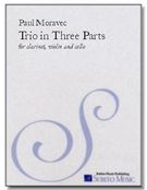 Trio In Three Parts : For Clarinet, Violin and Cello (1982).