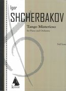 Tango Misterioso : For Piano and Orchestra.