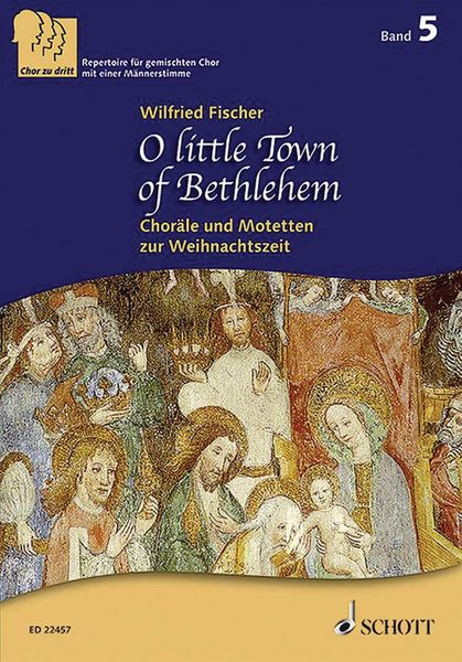 O Little Town of Bethlehem - Choräle und Motetten Zur Weihnachtszeit : Für SABar Chor.