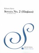 Sonata No. 2 (Elegiaca) : For Violoncello and Piano (2006, Rev. 2015).