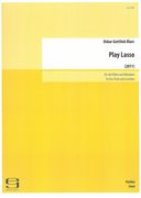 Play Lasso : Für Vier Flöten und Akkordeon (2011).