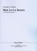 Nine Little Images : For Woodwind Quintet.