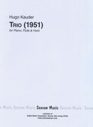 Trio (1951) : For Flute, Horn and Piano.