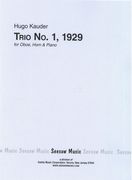 Trio No. 1 : For Oboe, Horn and Piano (1929).