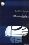 Millennium Fanfare : For Symphony Orchestra.