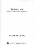 Residual Air : For Solo Baritone Saxophone (1996).