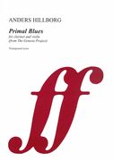 Primal Blues : For Clarinet and Violin (From The Genesis Project) (2015).