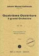 Quatrième Ouverture, Op. 56 : A Grand Orchestre / edited by Michael Goldbach.