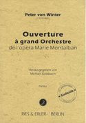 Ouverture A Grand Orchestre De l'Opera Marie Montalban / edited by Michael Goldbach.
