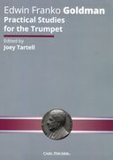 Practical Studies For The Trumpet / edited by Joey Tartell.