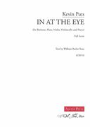 In At The Eye : For Baritone, Flute, Violin, Violoncello and Piano (2016).