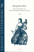 Sechs Sonaten, I - III : Für Drei Violen Da Gamba Oder Zwei Violen Da Gamba und Basso Continuo.