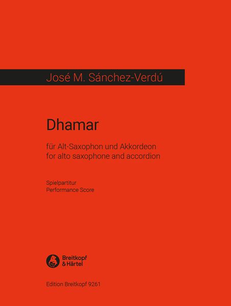 Dhamar : Für Alt-Saxophon und Akkordeon (1999/2000).