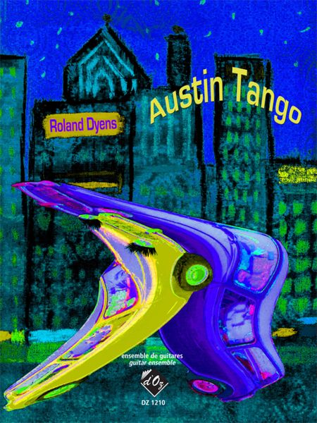 Austin Tango : For 4 Guitars.