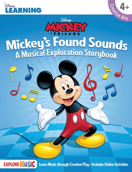 Mickey's Found Sounds : A Musical Exploration Storybook.