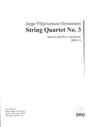 String Quartet No. 3 : Música Fúnebre Y Nocturna (2009-11).
