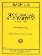 Six Sonatas and Partitas For Violin, S 1001-1006 / edited by Joseph Joachim & Andreas Moser.