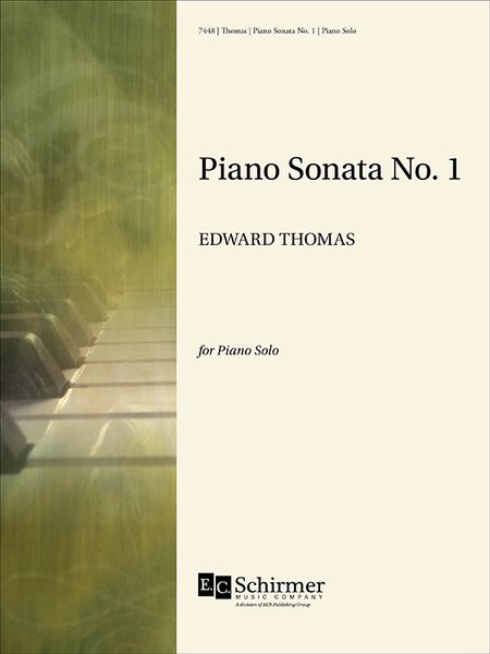 Piano Sonata No. 1 : For Piano Solo.