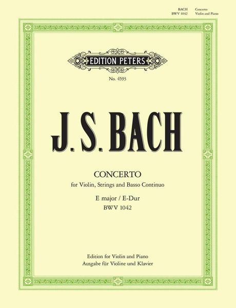 Concerto In E Major : For Violin and Orchestra.