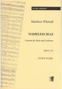 Nameless Seas : Concerto For Piano and Orchestra (2016-17).