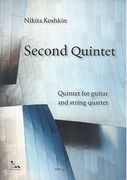 Second Quintet : Quintet For Guitar and String Quartet.