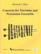 Concerto : For Marimba and Percussion Ensemble.