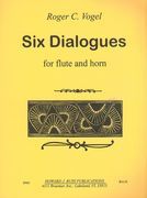 Six Dialogues - Reflections On Plato : For Flute and Horn In F.