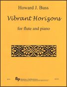 Vibrant Horizons : For Flute and Piano (2017).