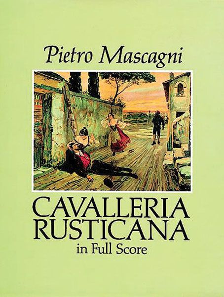 Cavalleria Rusticana.