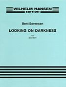 Looking On Darkness : For Accordion (2000) / edited by Frode Haltli.