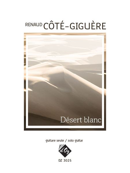 Désert Blanc : For Solo Guitar.