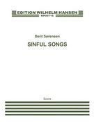 Sinful Songs : For Cello, Clarinet, Flute, Horn, Oboe, Percussion, Piccolo, Viola, and Violin.