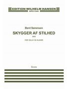 Skygger Af Stilhed : For Cello Og Klaver (2002).