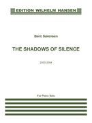 Shadows of Silence : For Piano (2003-2004).