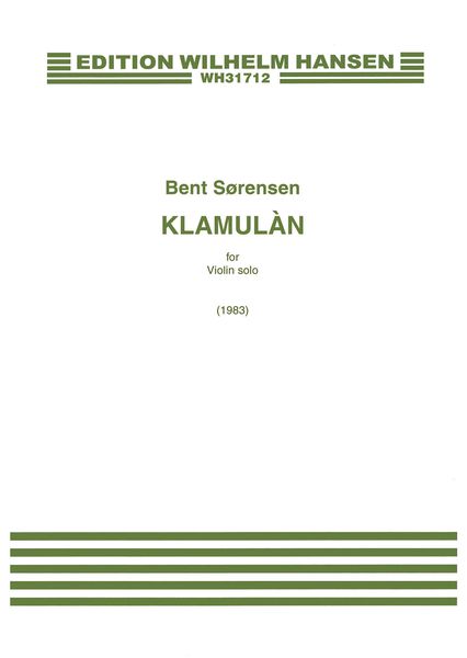 Klamulàn : For Violin Solo (1983).