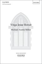 Virga Jesse Floruit : For SATB A Cappella.