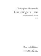 One Thing At A Time : Six Etude-Miniatures For Solo Flute (2016).