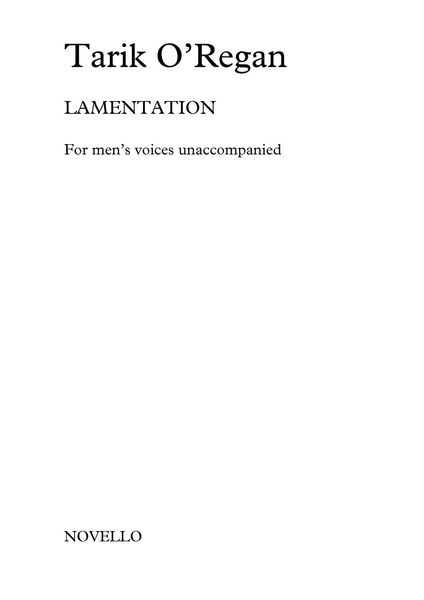 Lamentation : For TTBB A Cappella.