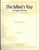 Mind's Key - An Agent Nia Story : For Multi-Percussion Solo.