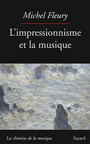 Impressionisme Et la Musique.