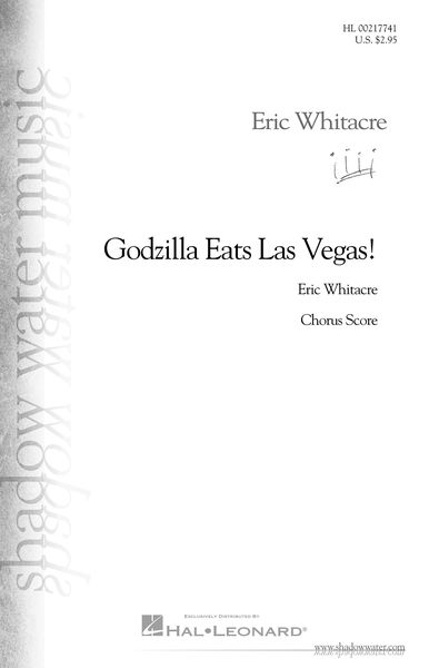 Godzilla Eats Las Vegas! : For SATB and Orchestra / trans. J. Newman.