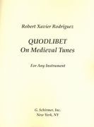 Quodlibet On Medieval Tunes : For Four Instruments (1978).